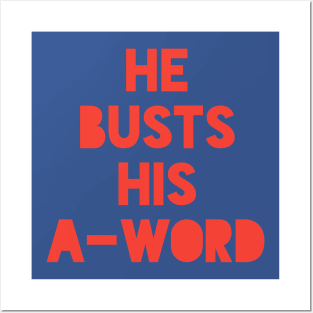 He Busts His A-Word Josh Allen Buffalo Football Posters and Art